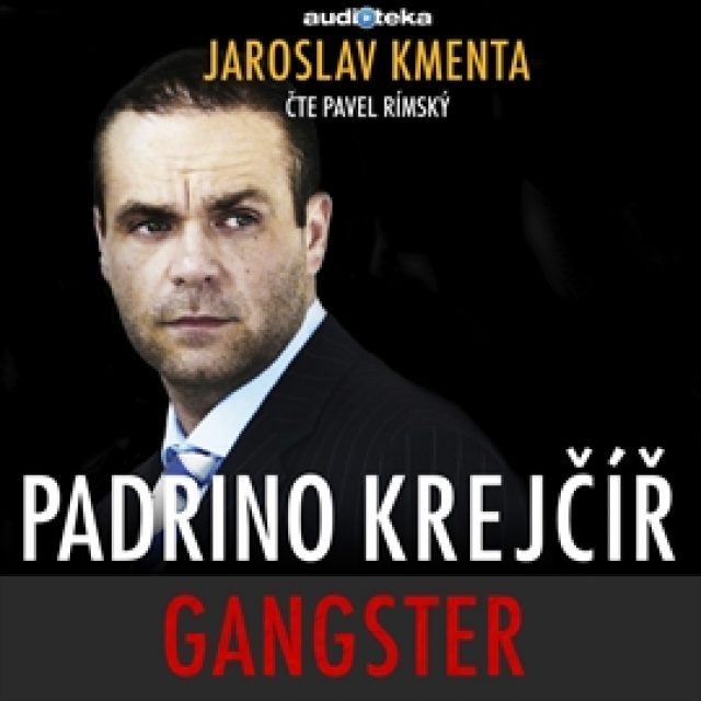 Padrino Krejčíř – Gangster